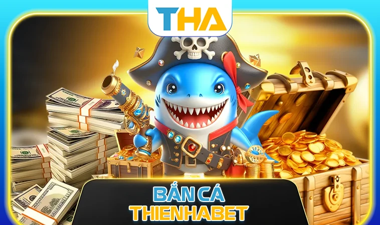 ThienHaBet - Nhà Cái Thien Ha Bet - Website Cá Cược Hàng Đầu Cho Dân Chơi