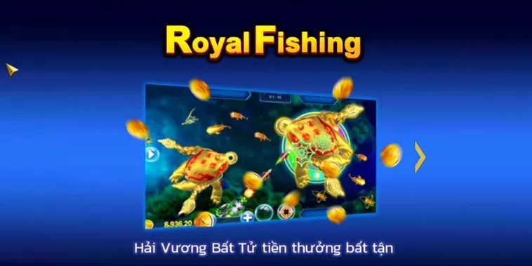 Bí Kíp Chơi Bắn Cá Royal Fishing ThienHaBet Thắng Lớn Dễ Dàng Hơn Bao Giờ Hết