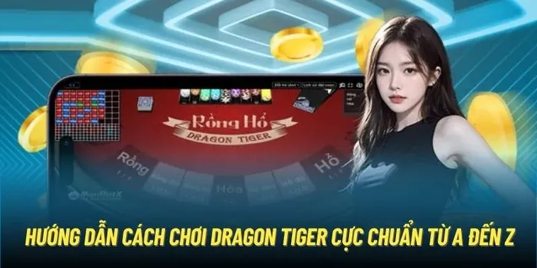 Bí Mật Dragon Tiger Tại ThienHaBet: Cách Chơi Thắng Lớn Dễ Dàng 1 Bí Mật Dragon Tiger Tại ThienHaBet: Cách Chơi Thắng Lớn Dễ Dàng